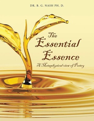 B. G. Nash | The Essential Essence | Taschenbuch | Englisch (2025) | iUniverse
