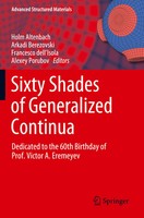 Holm Altenbach (U. A.) | Sixty Shades Of Generalized Continua | Taschenbuch