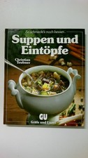 85896 Christian Teubner SUPPEN UND EINTÖPFE e. besonderes Bildkochbuch mit