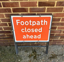 Footpath Closed Ahead Sign With Steel Frame - Road Works Warning Safety Sign