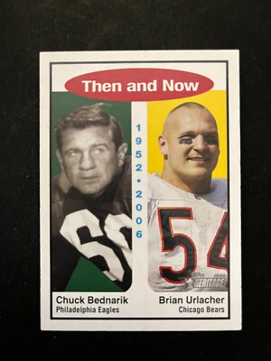 2006 Topps Heritage Then & Now #TN2 Bednarik Eagles Brian Urlacher Chicago Bears