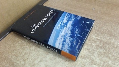 The Universal Force: Gravity - Creator of Worlds by Girifalco