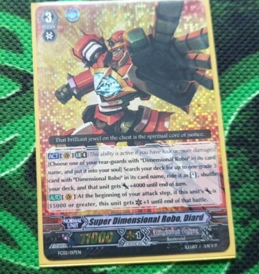 CARDFIGHT VANGUARD - SUPER DIMENSIONAL ROBO, DIARD, FC02/017EN