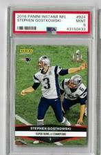 2016 Panini Instant Stephen Gostkowski PSA 9     Limited Print Run