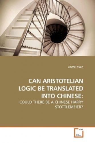 Thumbnail - Can Aristotelian Logic Be Translated Into Chinese: Could There Be A