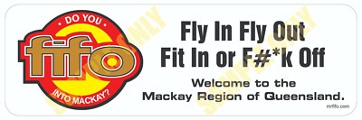 Mackay FIFO White Background Bumper Sticker