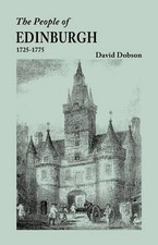 David Dobson People of Edinburgh [Scotland], 1725-1775 (Tascabile)