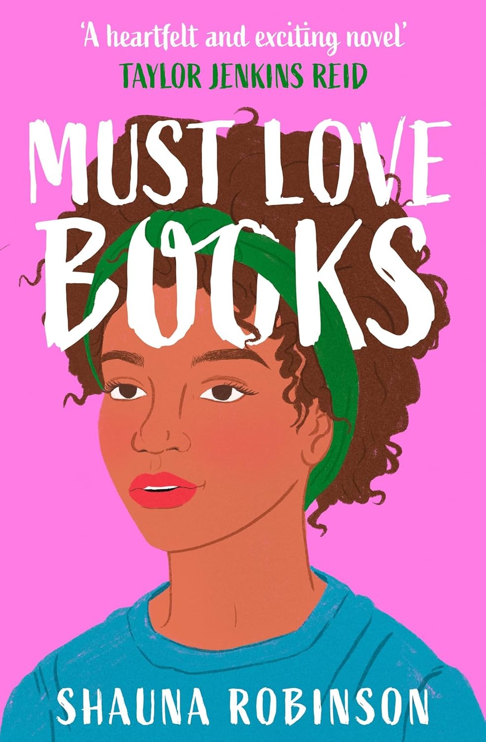 Must Love Books, Fiction – Fiction: literary and general non-genre – Modern and contemporary fiction: literary and general, Paperback, Shauna Robinson - Image 5