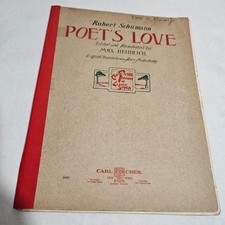 Poet's Love Robert Schumann Edited and Annotated by Max Heinrich 1912 Songbook