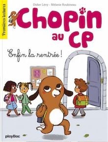 Chopin au CP - Enfin la rentrée ! - Tome 1 von Lévy... | Buch | Zustand sehr gut