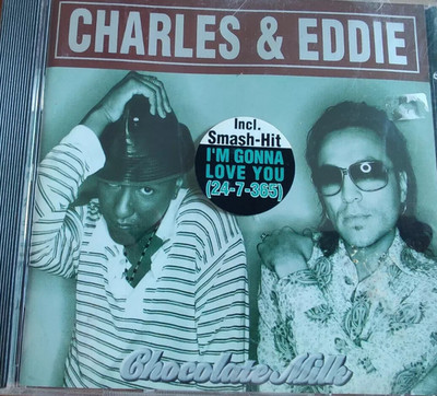 CD CHARLES & EDDIE - CHOCOLATE MILK