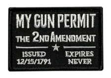 My Gun Permit 2nd Amendment 1791 USA Constitution 2A Patch Hook Fastener