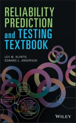 Reliability Prediction and Testing Textbook, Hardcover by Klyatis, Lev M.; An...
