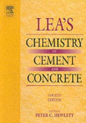 Lea's Chemistry of Cement and Concrete by Hewlett, Peter