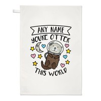 Personalisiert You're Otter Das Welt Geschirrtuch Liebe Valentinstag Freundin
