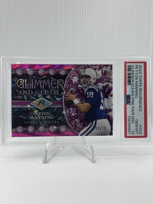 2024 Topps Resurgence - Glimmer and Gleam Peyton Manning Refractor /10 PSA 10