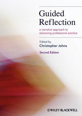 Guided Reflection   A Narrative Approach to Advancing Professional Practice 2e