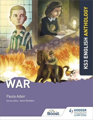 Key Stage 3 English Anthology: War by Jane Sheldon (PB 2021) - Image 6
