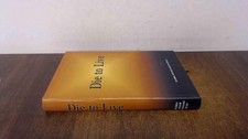 Die to Live