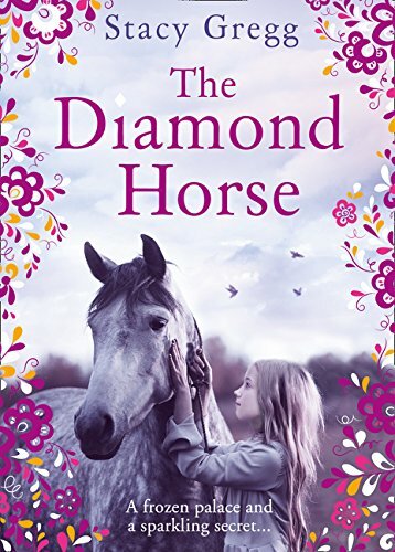 The Diamond Horse By Stacy Gregg. 9780008124403