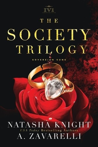 Natasha Knight A Zavarelli The Society Trilogy (Tascabile) Society Trilogy