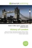 Frederic P. Miller (U. A.) | History Of London | Taschenbuch | Englisch (2026)