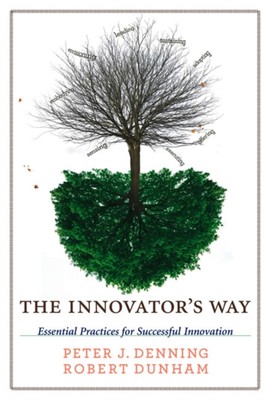 The Innovator's Way by Peter J. Denning 9780262518123 NEW Paperba