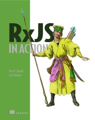 RXJS IN ACTION by ATENCIO , LUIS Limp / Vinyl Self Help Business