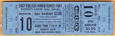 1987 COLLEGE WORLD SERIES Championship Game Ticket STANFORD CARDINAL  Session 10