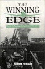 The Winning Edge: Naval Technology in Action, 19... by Poolman, Kenneth Hardback