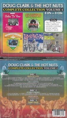 DOUG CLARK &HOT NUTS-NUTS TO YOU/ON CAMPUS/HOMECOMING/RUSH WEEK/PANTY RAID-3 CDS