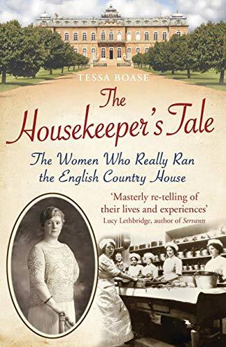 The Housekeeper's Tale: The Women Who Really Ran the English C . - Image 8