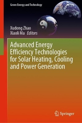 Advanced Energy Efficiency Technologies for Solar Heating, Co... - 9783030172824
