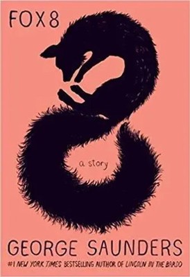 Fox 8 | George Saunders | A Story | Buch | 64 S. | Englisch | 2018