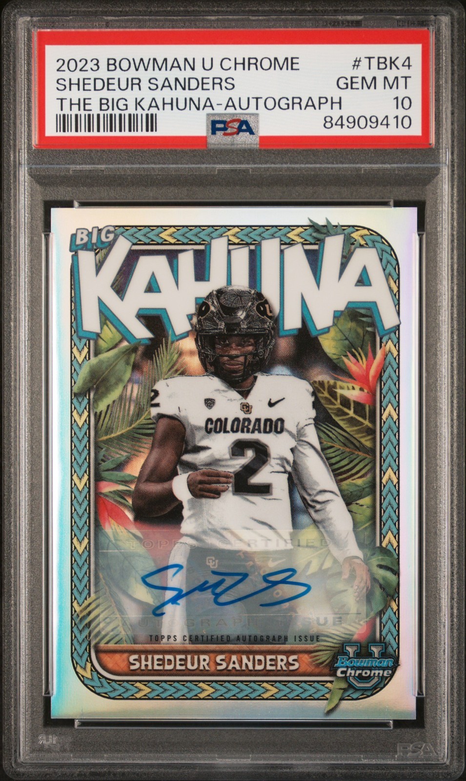 2023 Bowman Chrome University SHEDEUR SANDERS THE BIG KAHUNA AUTO /150 PSA 10