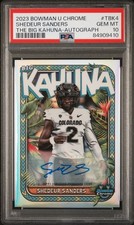 2023 Bowman Chrome University SHEDEUR SANDERS THE BIG KAHUNA AUTO /150 PSA 10