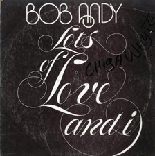 VINYL Bob Andy - Lots Of Love And I