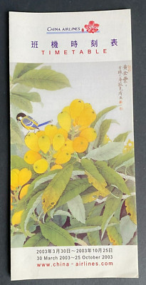 China Airlines Timetable Effective March 30, 2003