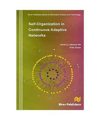 Self-Organization in Continuous Adaptive Networks, Anne-Ly Do, Thilo Gross