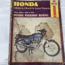 Honda CB250 & CB400 N Super Dream Haynes Owners Workshop Manual