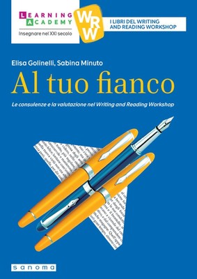 Libri Golinelli Elisa / Sabina Minuto - Al Tuo Fianco. Le Consulenze E La Valuta