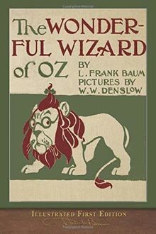 The Wonderful Wizard of Oz (Illustrated First Edition): ... | Buch | Zustand gut
