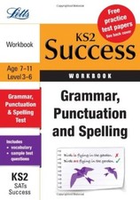 Letts Key Stage 2 Success - Grammar, Punctuation and Spelling: Revision Workboo