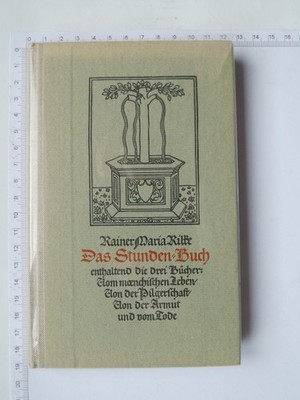 Das Stunden-Buch enthaltend die drei Bücher