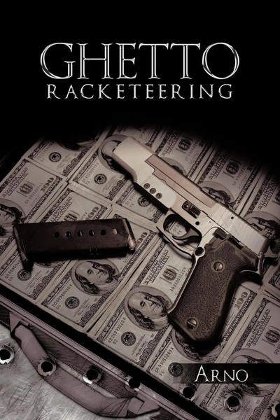 Ghetto Racketeering Arno Taschenbuch Kartoniert / Broschiert Englisch 2009-image