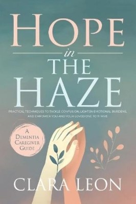 Clara Leon Hope in the Haze (Paperback)