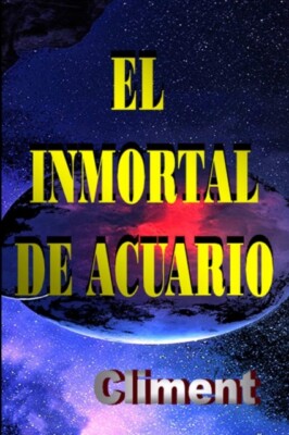 Vidal Pedrals - EL INMORTAL DE ACUARIO - New paperback or softback - X555z