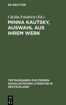 Minna Kautsky, Auswahl aus ihrem Werk | Buch | 9783112578537