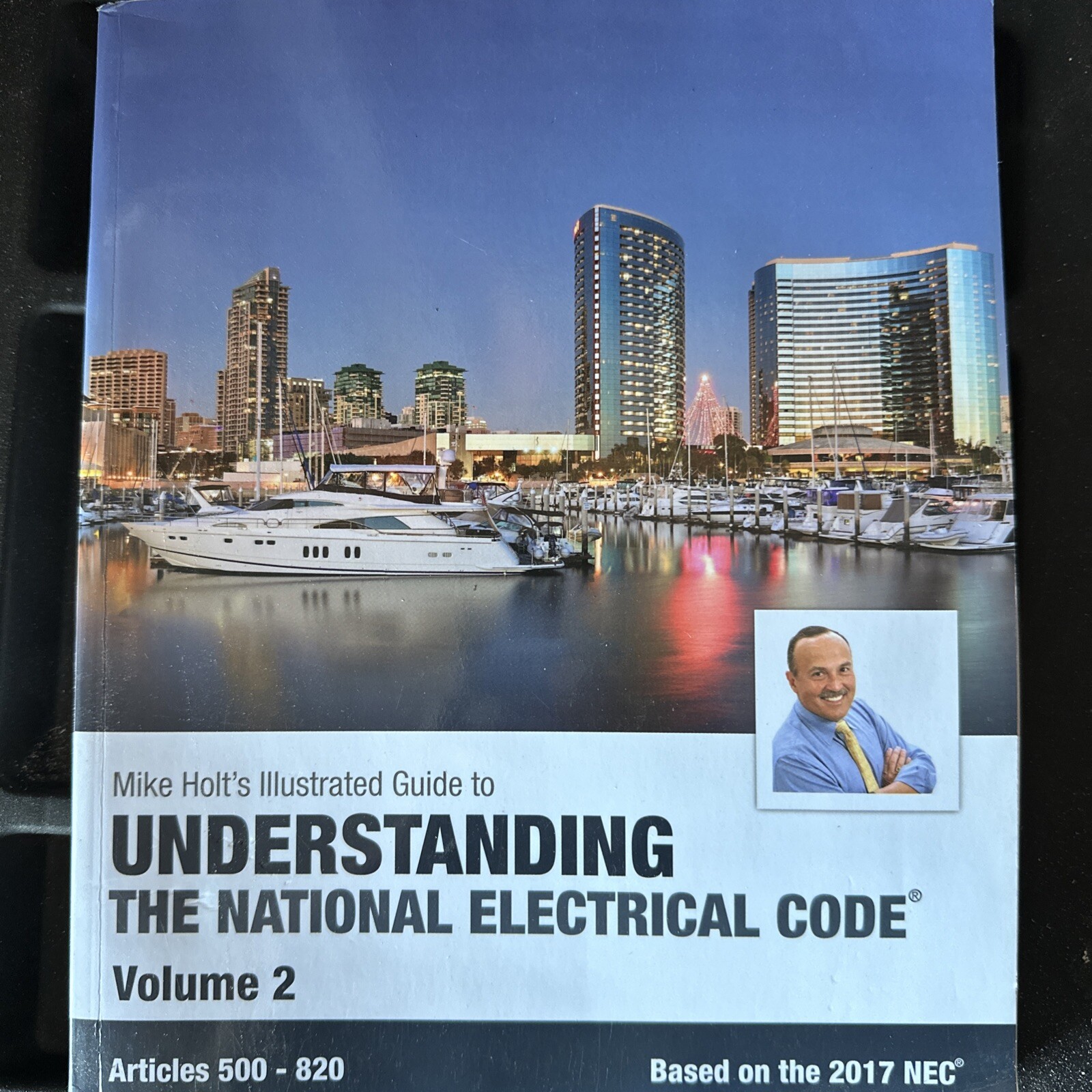 Mike Holt's Illustrated Guide to Understanding the National Electrical Code,...