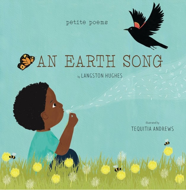 An Earth Song (Petite Poems) by Langston Hughes (Hardback Book)